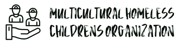 Multicultural Homeless Children’s Organization